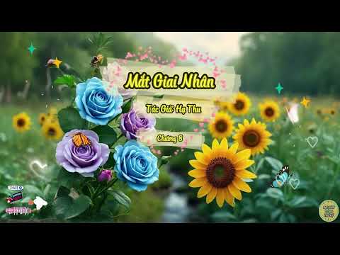 Truyện Mắt Giai Nhân | Chương 8 | Tác giả: Hạ Thu