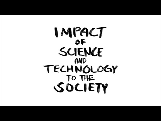 How Does Science And Technology Affect Society Curiousoyster co