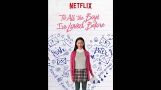 The Strike - Human Right (To All the Boys I've Loved Before NETFLIX 2018) Trilha Sonora/OST