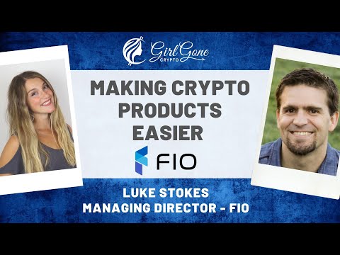 Making Crypto Products Easier with Luke Stokes of FIO