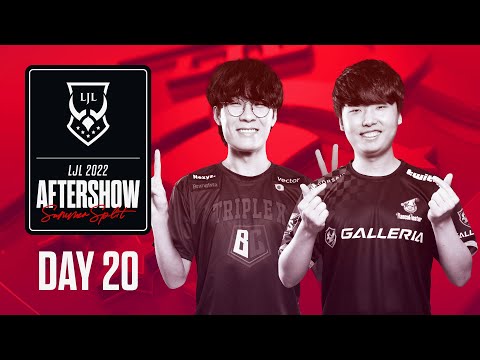 LJL 2022 Summer Split Day 20 Aftershow