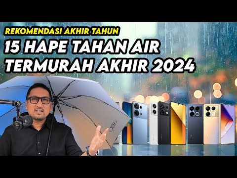 15 Hape Tahan Air Termurah Akhir 2024