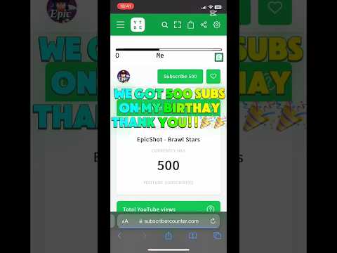 We Got 500 Subscribers On My Birthay Thank You!!🎉🎉 #epicshotbs #brawlstars #shorts #viral