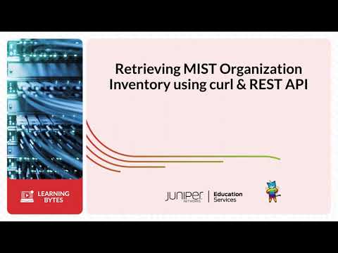 Retrieving Mist Organization Inventory Using curl & REST API