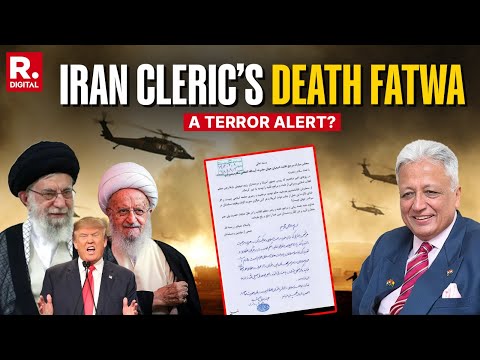 Is Iran Cleric’s Fatwa Against Trump A Huge Terror Alert Ahead of July 4? Deepak Vohra Analyses