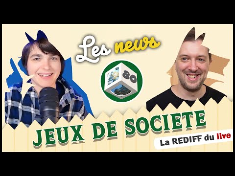 Les actus ludiques de fin mars (#80)
