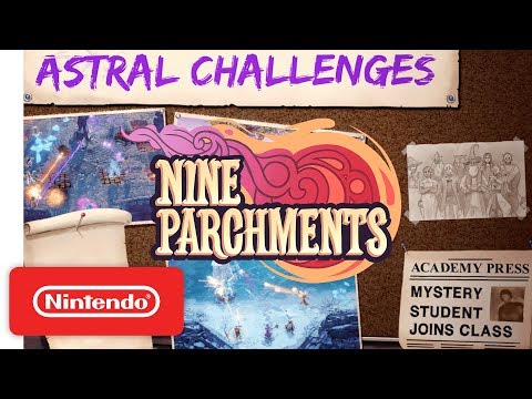 Nine Parchments: The Astral Challenges Release Trailer - Nintendo Switch