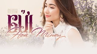 Gửi - Hòa Minzy | Official Lyrics Video