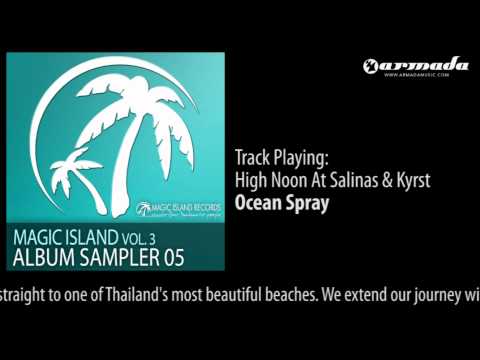 High Noon At Salinas & Kyrst - Ocean Spray (Original Mix) [MAGIC049] - UCGZXYc32ri4D0gSLPf2pZXQ