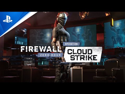 Firewall Zero Hour ? Operation Cloudstrike Content Reveal Trailer | PS VR