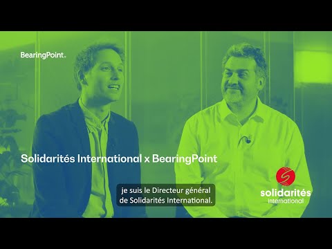 Solidarités International X BearingPoint : Décloisonner nos mondes