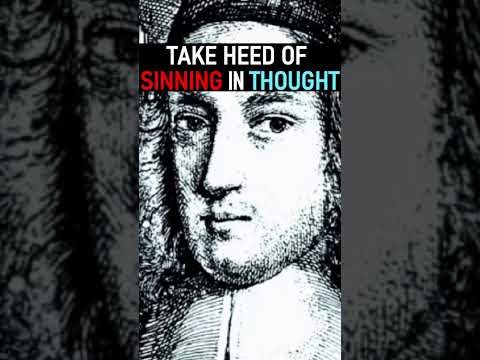 TAKE HEED OF SINNING IN THOUGHT - Puritan Ralph Venning #shorts #christianshorts #GodsWord #Jesus