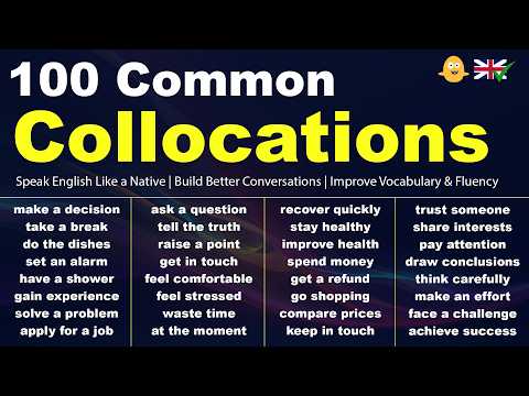 100 Common Collocations in English to Improve Vocabulary & Fluency!