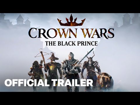 Crown Wars The Art of War Official Trailer