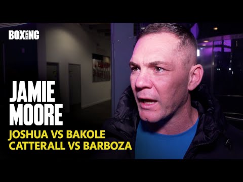 Jamie Moore On Potential Anthony Joshua vs Martin Bakole Fight