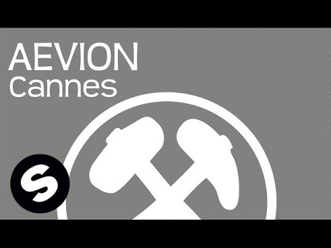 Aevion - Cannes (Original Mix) - UCpDJl2EmP7Oh90Vylx0dZtA