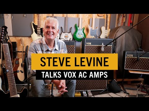 Steve Levine gives a producer's perspective: VOX AC Amplifier Series