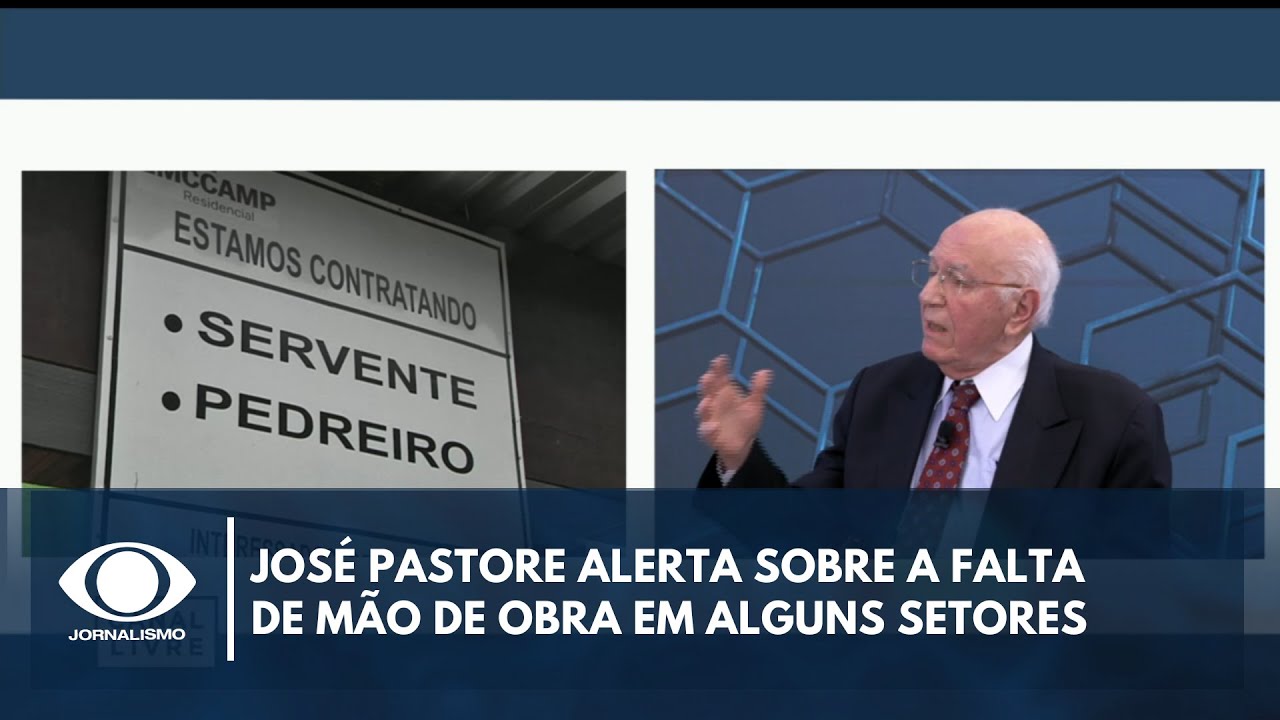 José Pastore alerta sobre a falta de mão de obra em alguns setores no Brasil | Canal Livre
