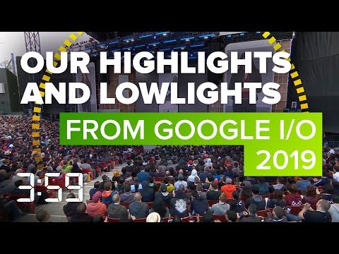 Google I/O: We break down the highlights and lowlights  (The 3:59, Ep. 557) - UCOmcA3f_RrH6b9NmcNa4tdg