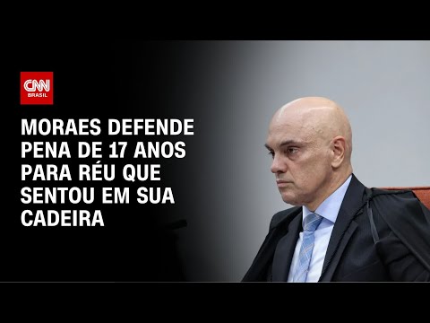 ​Moraes defende prisão de réu filmado em cadeira do STF | BOLETIM CNN