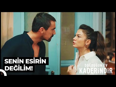 Mehdi Çileden Çıktı! | Doğduğun Ev Kaderindir