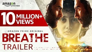 Breathe - Official Trailer 2018 (Hindi) | R. Madhavan, Amit Sadh | Amazon Prime Video
