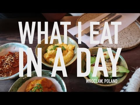 VEGAN IN WROCLAW POLAND | WHAT I EAT IN A DAY