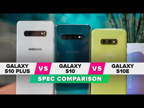 Galaxy S10E vs. S10 vs. S10 Plus: Spec Comparison - UCOmcA3f_RrH6b9NmcNa4tdg