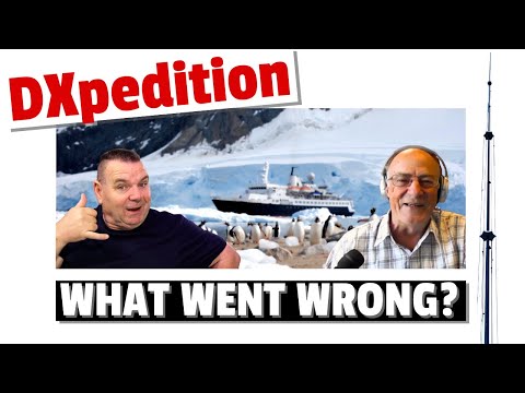 DXpeditions - Why they go wrong (and right!)