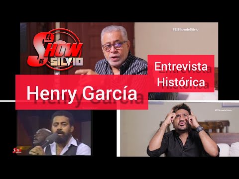 HENRY GARCIA, CREADOR Y CANTANTE DE ÉXITOS. ENTREVISTA HISTÓRICA. EL SHOW DE SILVIO.