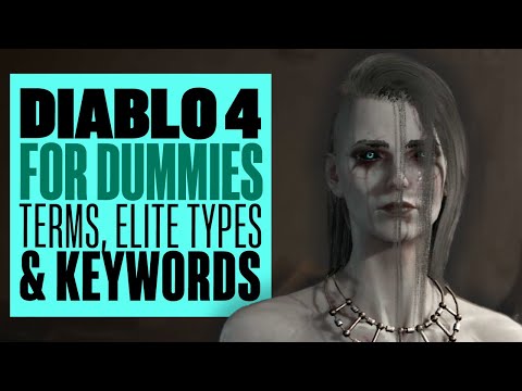Diablo 4 For Dummies: Terms, Keywords, & Basics You Need To Know