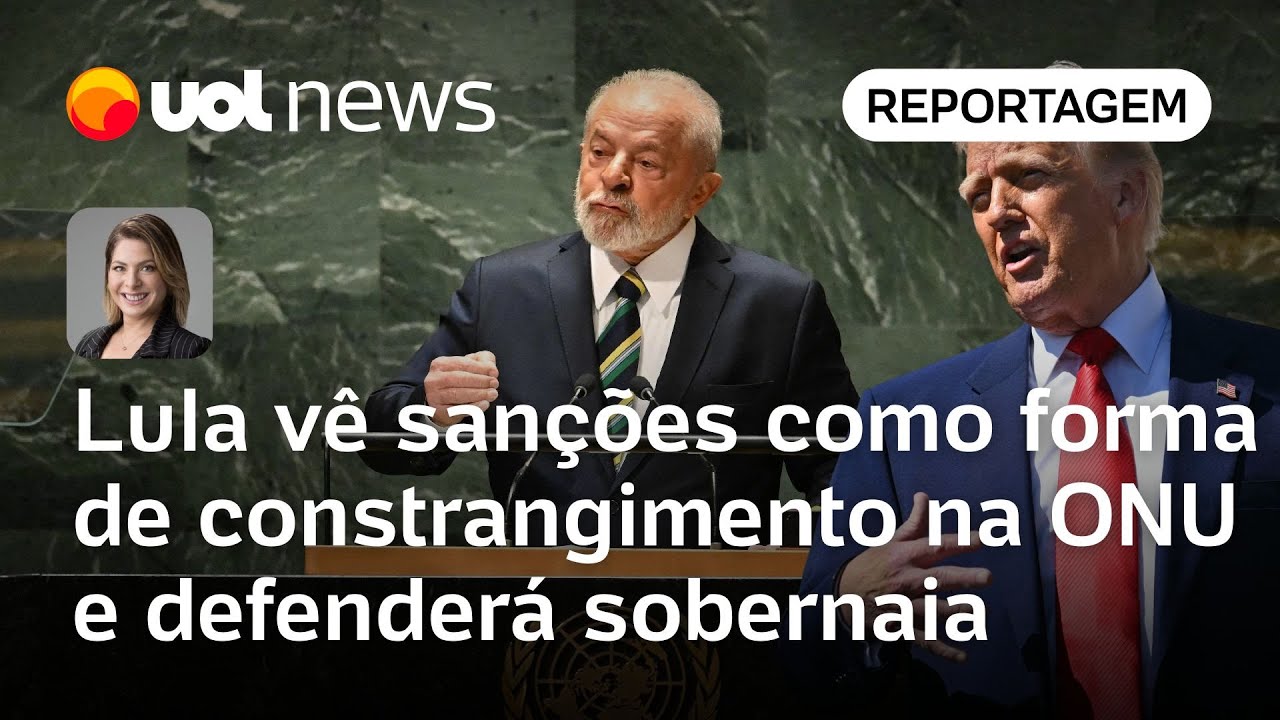 Lula vê novas sanções como tentativa de constrangimento na ONU e defenderá soberania em discurso
