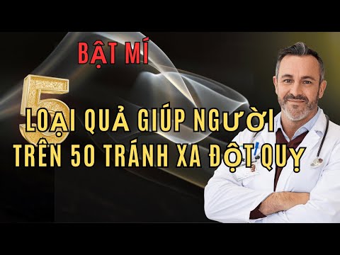 5 Loại Quả Giúp Người Trên 50 Tránh Xa Đột Quỵ – Sống Khỏe Đến Già| Sức Khỏe Cho Người Cao Tuổi