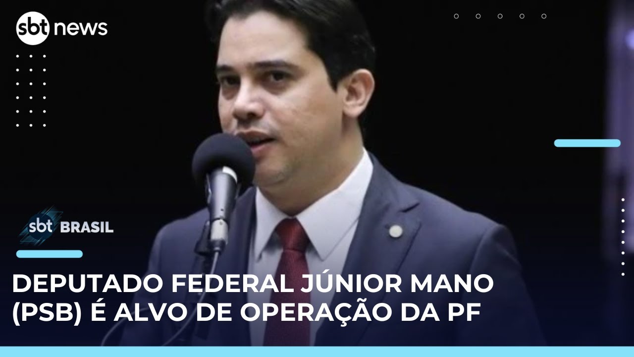 PF faz busca no gabinete de Júnior Mano PSB em operação contra fraudes em licitações | SBTBrasil