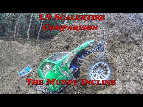 1.9 Scaler / crawler tire comparison Video-4 The Muddy Hill - UCl1-Zn3aJCnBYZcPKzbsGtA