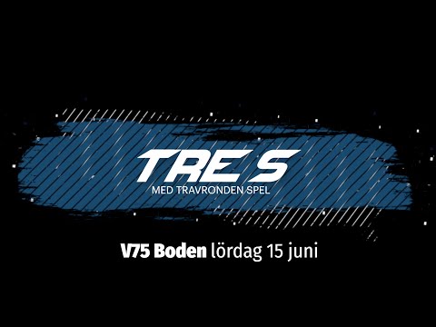 Tre S V75 Boden 15 juni