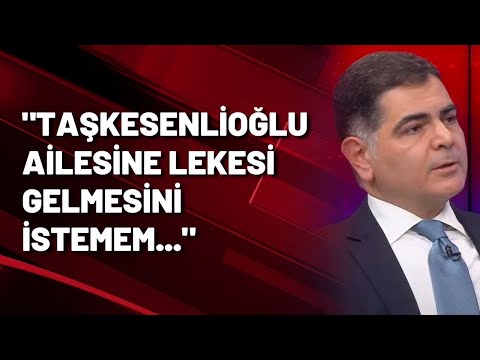 İYİ Partili Naci Cinsli: Taşkesenlioğlu ailesi üzerine leke gelmesini istemem...