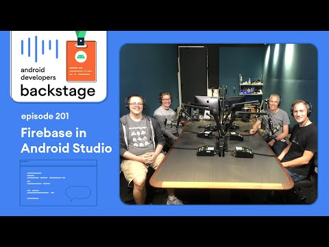 Firebase in Android Studio – Android Developers Backstage