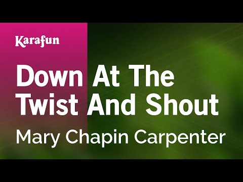 Karaoke Down At The Twist And Shout - Mary Chapin Carpenter * - UCbqcG1rdt9LMwOJN4PyGTKg