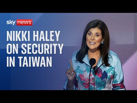 Watch live: Nikki Haley addresses security issues in Taiwan