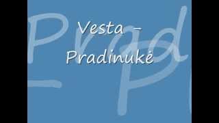Vesta - Pradinuke Zodziai
