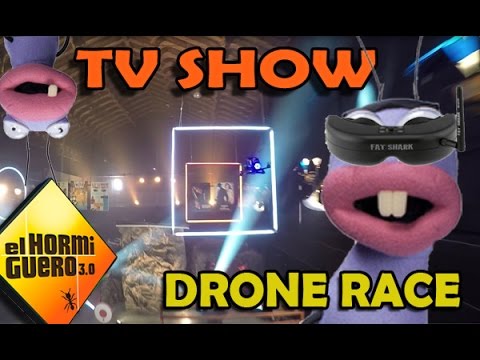 Drone Race in "El hormiguero" TV Show - UCxyuLTkrL12OQndiL6--8_g