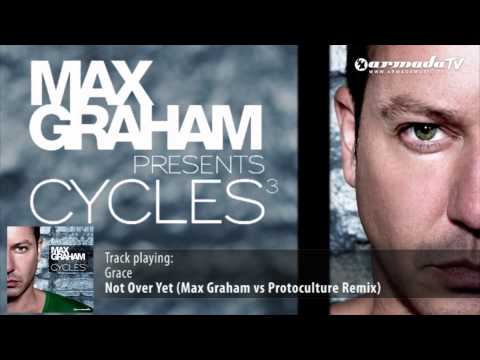 Grace - Not Over Yet (Max Graham vs Protoculture Remix) - UCGZXYc32ri4D0gSLPf2pZXQ