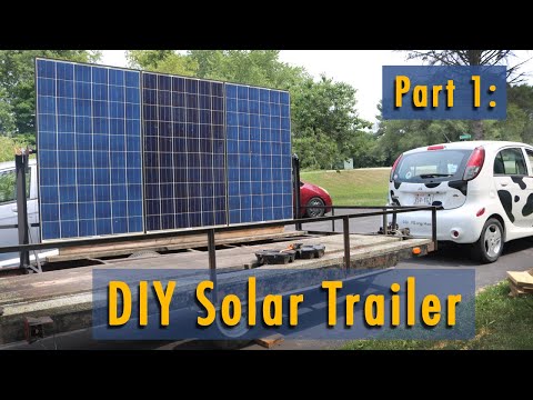 Building a DIY Solar Trailer: Part 1