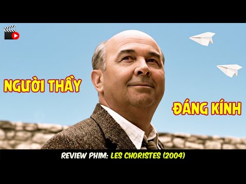 [Review Phim] Người Thầy Tâm Huyết Và Bản Chất Thật Sự Của Giáo Dục Là Gì?