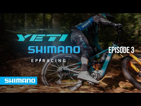 EP3 Yeti SHIMANO EP Racing - Rounds 2 & 3 of the E-EWS & Quality Testing in Finale | SHIMANO