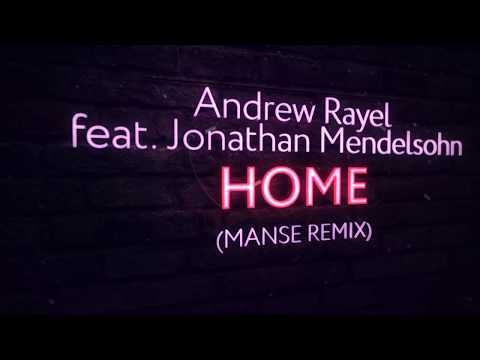 Andrew Rayel feat. Jonathan Mendelsohn - Home (Manse Extended Remix) - UCPfwPAcRzfixh0Wvdo8pq-A