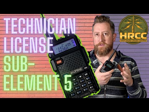 Ham Radio Technician License Prep:  Sub-Element 5 (2022-2026)