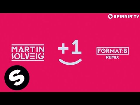 Martin Solveig - +1 (feat. Sam White) (Format:B Remix) - UCpDJl2EmP7Oh90Vylx0dZtA