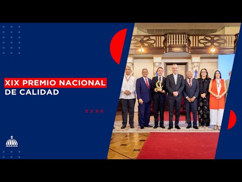 Acto de Entrega - XIX Premio Nacional a la Calidad.